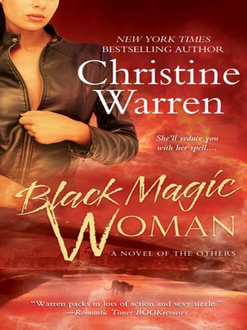Title details for Black Magic Woman by Christine Warren - Wait list
